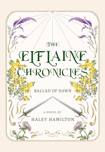E-Book: The Elflaine Chronicles: Ballad of Dawn