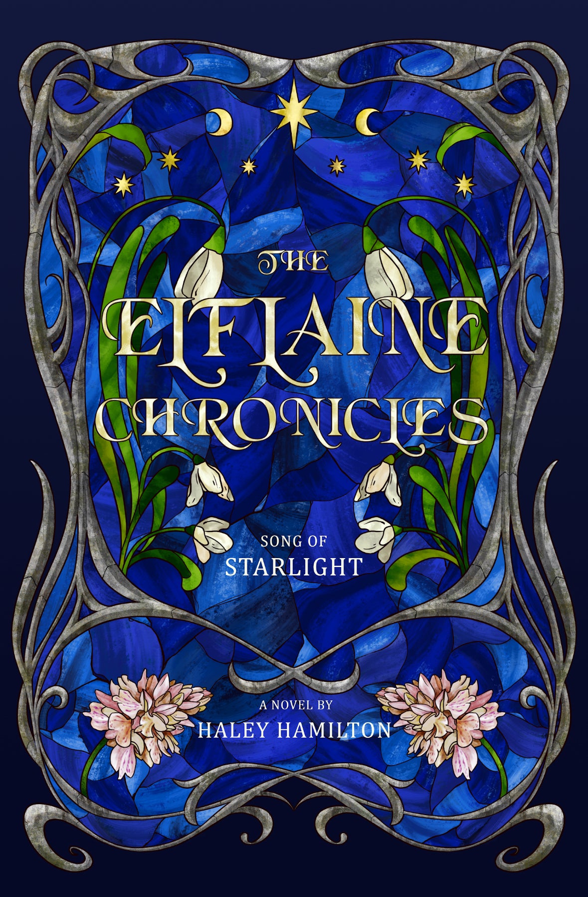 Special Edition Hardcover: The Elflaine Chronicles: Song of Starlight