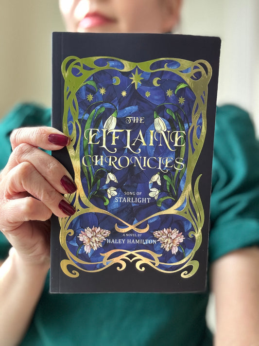 Special Edition Paperback: The Elflaine Chronicles: Song of Starlight